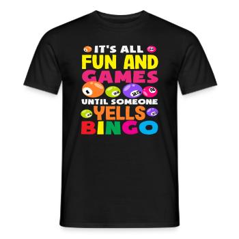Bingo player fun and play until someone calls bingo - Men's T-Shirt - black - Front - AI Model Male 178 light (178cm)