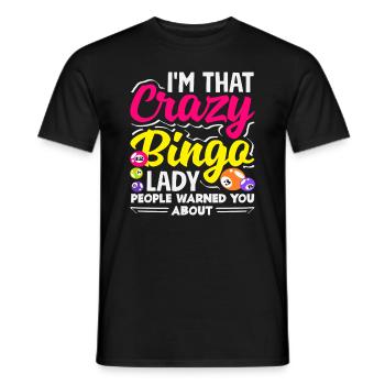 Folle Bingo Lady Bingo Joueuse de Bingo - T-shirt homme - noir - Devant - AI Model Male 178 light (178cm)