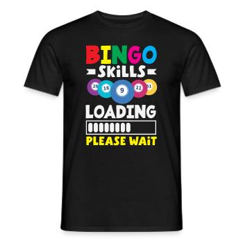 Bingo Skills Loading Please Wait Humor - Men's T-Shirt - black - Front - AI Model Male 178 light (178cm)