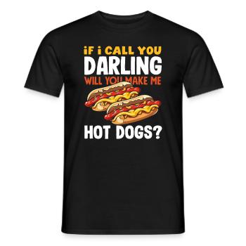 Hot Dog Lover When I Call You Darling - Men's T-Shirt - black - Front - AI Model Male 178 light (178cm)