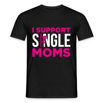 I Support Single Moms Gift - Men's T-Shirt - black - Front - AI Model Male 178 light (178cm)