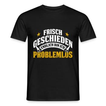 Frisch Geschieden Endlich Bin Ich Problemlos - Männer T-Shirt - Schwarz - Vorne - AI Model Male 178 light (178cm)