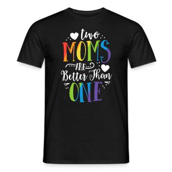 Two Moms Are Better Than One TShirt LGBT Pride - Men's T-Shirt - black - Front - AI Model Male 178 light (178cm)
