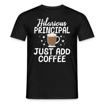 Hilarious Principal Addieren Sie einfach Kaffeeschule - Männer T-Shirt - Schwarz - Vorne - AI Model Male 178 light (178cm)