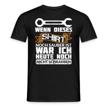 ICH WAR HEUTE NOCH NICHT SCHRAUBEN - Männer T-Shirt - Schwarz - Vorne - AI Model Male 178 light (178cm)
