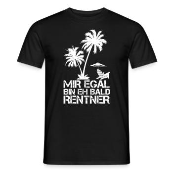 MIR EGAL BIN EH BALD RENTNER - Männer T-Shirt - Schwarz - Vorne - AI Model Male 178 light (178cm)