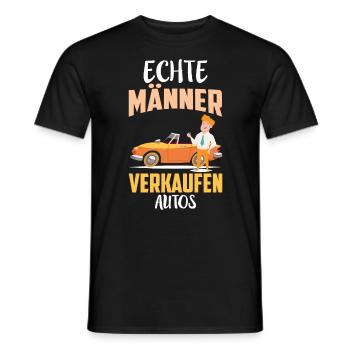 ECHTE MÄNNER VERKAUFEN AUTOS - Männer T-Shirt - Schwarz - Vorne - AI Model Male 178 light (178cm)