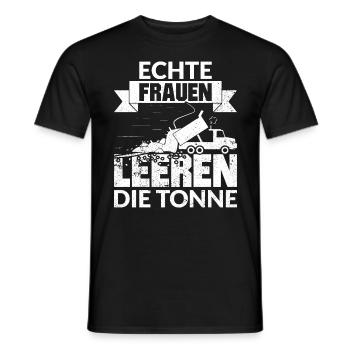 ECHTE FRAUEN LEEREN DIE TONNE - Männer T-Shirt - Schwarz - Vorne - AI Model Male 178 light (178cm)