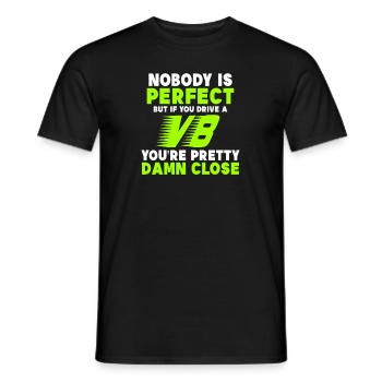V8 Engine If You Drive Damn Close Gift - Men's T-Shirt - black - Front - AI Model Male 178 light (178cm)