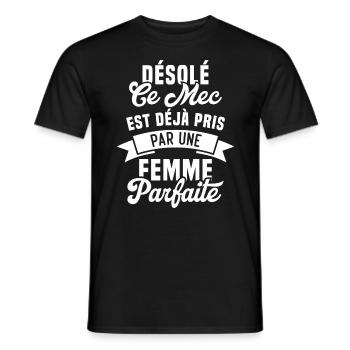 Désolé ce mec est déjà pris par une femme parfaite - T-shirt homme - noir - Devant - AI Model Male 178 light (178cm)