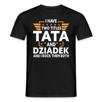 Ich bin A Dziadek Dziadzia Dziadziu Tata Polen Polnisch - Männer T-Shirt - Schwarz - Vorne - AI Model Male 178 light (178cm)