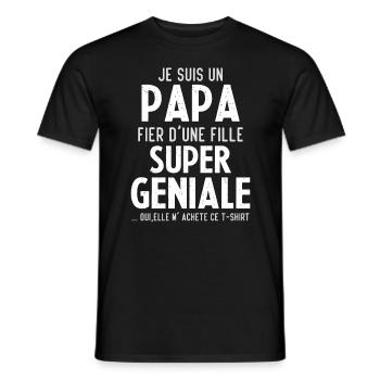 Je Suis Un Papa Fier D une Fille Super Geniale - T-shirt homme - noir - Devant - AI Model Male 178 light (178cm)