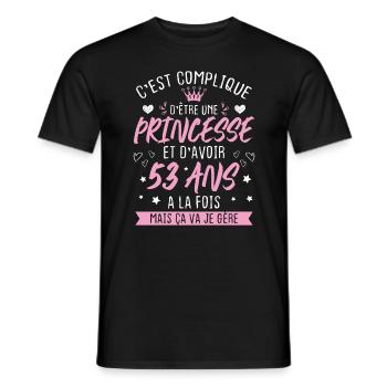 Une princesse et d'avoir 53 ans, Cadeau 53 ans - T-shirt homme - noir - Devant - AI Model Male 178 light (178cm)