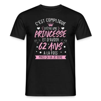 Une princesse et d'avoir 62 ans, Cadeau 62 ans - T-shirt homme - noir - Devant - AI Model Male 178 light (178cm)