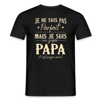 Je suis un super papa et c'est presque pareil - T-shirt homme - noir - Devant - AI Model Male 178 light (178cm)