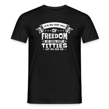 Bachelor Drinking Freedom Titties Bachelor Party - Men's T-Shirt - black - Front - AI Model Male 178 light (178cm)