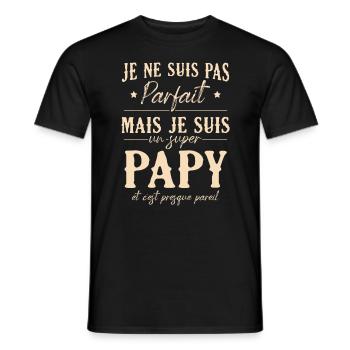 Je ne suis pas parfait mais je suis un super papy - T-shirt homme - noir - Devant - AI Model Male 178 light (178cm)