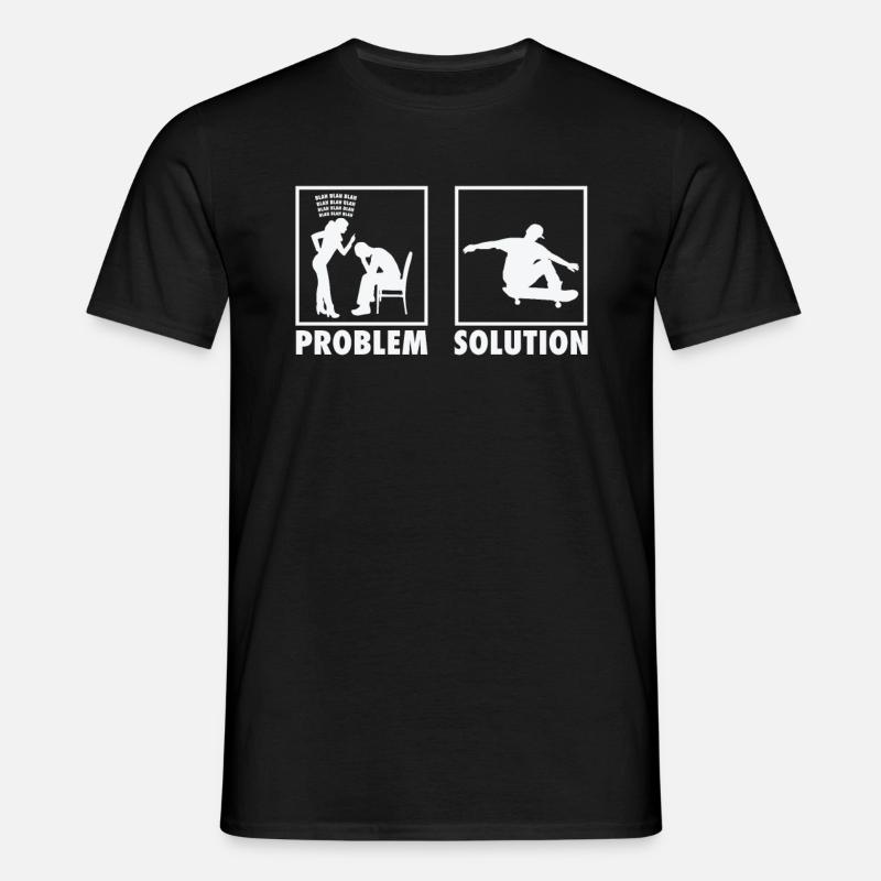 Skateboard Skateboarders Statement Problem - T-shirt Homme - noir