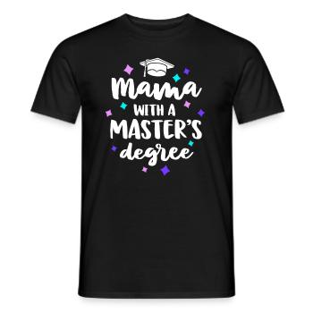 Mama With A Masters Degree Graduation Ceremony Mom - Men's T-Shirt - black - Front - AI Model Male 178 light (178cm)