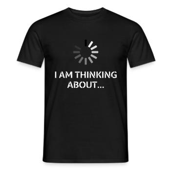 I Am Thinking - Männer T-Shirt - Schwarz - Vorne - AI Model Male 178 light (178cm)