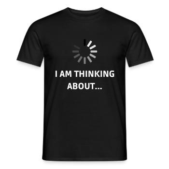 I Am Thinking - Männer T-Shirt - Schwarz - Vorne - AI Model Male 178 light (178cm)