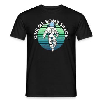 Astronaut Give me some Space - Men's T-Shirt - black - Front - AI Model Male 178 light (178cm)