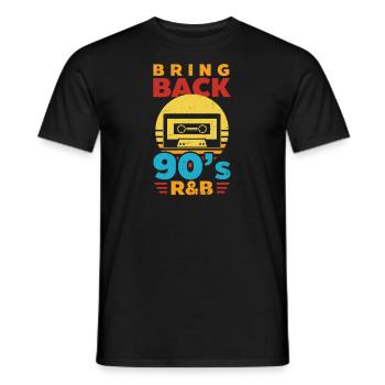 I Love The 90s Bring Back The 90s R&B - Men's T-Shirt - black - Front - AI Model Male 178 light (178cm)