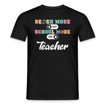 Back to School Teacher School Mode On Education - Men's T-Shirt - black - Front - AI Model Male 178 light (178cm)