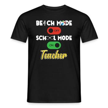 Back to School Teacher School Mode On Education - Men's T-Shirt - black - Front - AI Model Male 178 light (178cm)