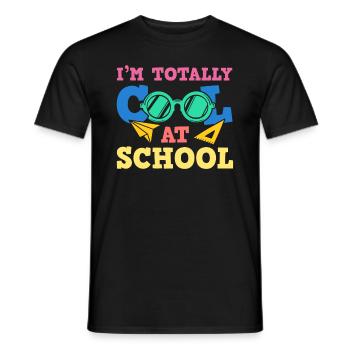 Kids Back to School Totally Cool at School for - Männer T-Shirt - Schwarz - Vorne - AI Model Male 178 light (178cm)