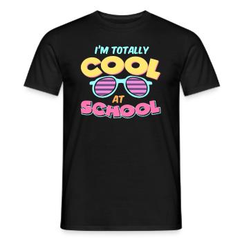 Kids Back to School Totally Cool at School for - Männer T-Shirt - Schwarz - Vorne - AI Model Male 178 light (178cm)