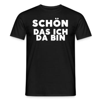 Schön das ich da bin - Männer T-Shirt - Schwarz - Vorne - AI Model Male 178 light (178cm)