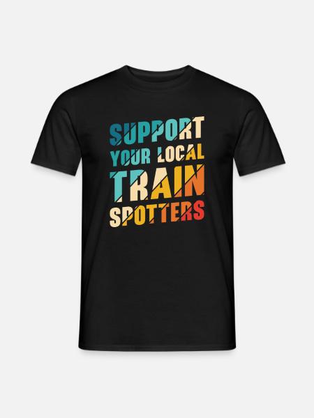 Train Trainspotter Locomotive Hobby Trainspotting - Men's T-Shirt - black