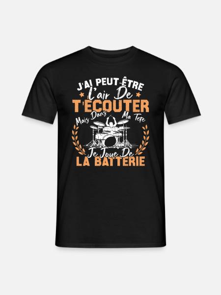 Dans Ma Tête Je Joue De La Batterie Batteur Cadeau - T-shirt homme - noir
