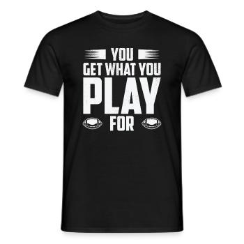Football Vous obtenez ce que vous jouez pour le sport - T-shirt homme - noir - Devant - AI Model Male 178 light (178cm)