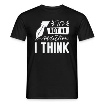 Fountain Pen Writing Pen Addiction Artist - Men's T-Shirt - black - Front - AI Model Male 178 light (178cm)