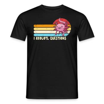I Axolotl Fragen retro Ich stelle viele Fragen - Männer T-Shirt - Schwarz - Vorne - AI Model Male 178 light (178cm)