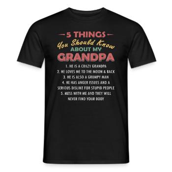 5 Things You Should Know About My Grandpa - Men's T-Shirt - black - Front - AI Model Male 178 light (178cm)