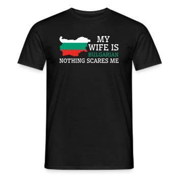 Nothing Scares Me Bulgarian Wife Bulgaria - Men's T-Shirt - black - Front - AI Model Male 178 light (178cm)