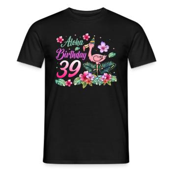 Aloha Birthday 39 Flamingo Bird 39th Birthday - Men's T-Shirt - black - Front - AI Model Male 178 light (178cm)
