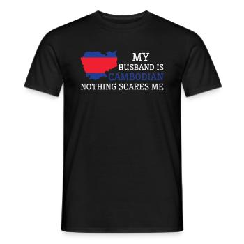 Nothing Scares Me Cambodian Husband Cambodia - Men's T-Shirt - black - Front - AI Model Male 178 light (178cm)