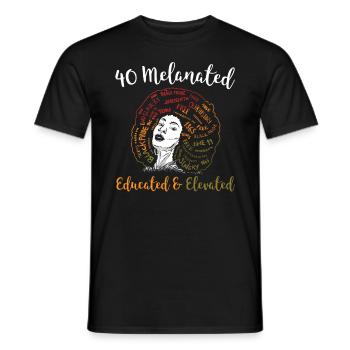 40 Melanated Educated Elevated Juneteenth - Men's T-Shirt - black - Front - AI Model Male 178 light (178cm)