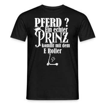 Pferd? Ein Prinz kommt mit dem E Roller - Männer T-Shirt - Schwarz - Vorne - AI Model Male 178 light (178cm)