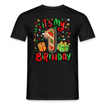 Es Ist Mein 1 Geburtstag Weihnachtsgeschenk - Männer T-Shirt - Schwarz - Vorne - AI Model Male 178 light (178cm)