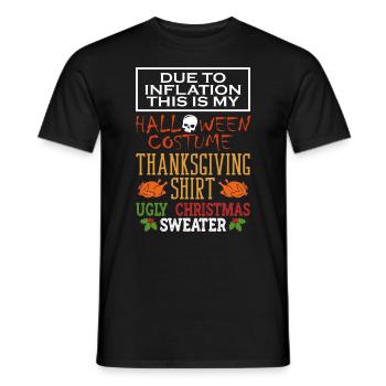 Due to inflation, this is my Halloween, - Men's T-Shirt - black - Front - AI Model Male 178 light (178cm)