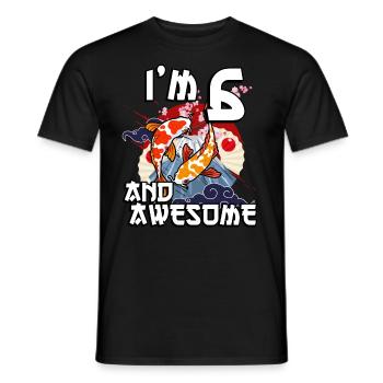 I'm 6 and awesome Japanese carp koi - Men's T-Shirt - black - Front - AI Model Male 178 light (178cm)