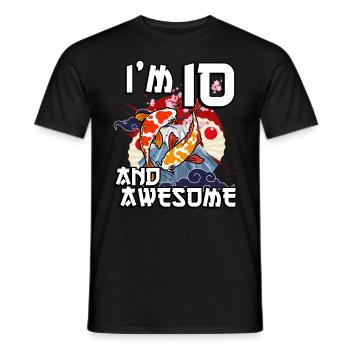I'm 10 and awesome Japanese carp koi - Men's T-Shirt - black - Front - AI Model Male 178 light (178cm)