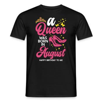 A queen was born in August All the best - Men's T-Shirt - black - Front - AI Model Male 178 light (178cm)