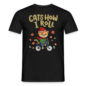 Katzen How I Roll Fahrradfahren Radfahren - Männer T-Shirt - Schwarz - Vorne - AI Model Male 178 light (178cm)