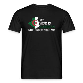 Nothing Scares Me Algerian Wife Algeria - Men's T-Shirt - black - Front - AI Model Male 178 light (178cm)